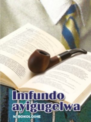 cover image of Isixhosa (Hl) Grad 9 Novel - Imfundo Ayigugelwa